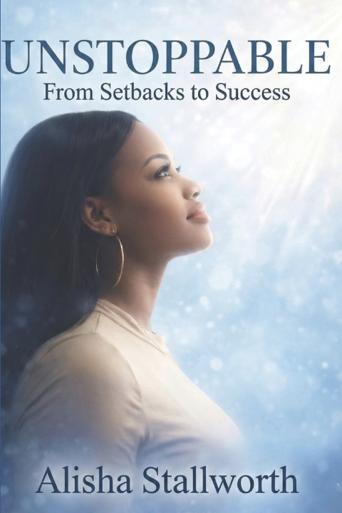 Book Unstoppable Alisha Stallworth