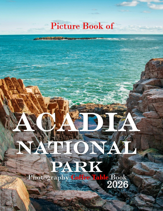 Книга ACADIA NATIONAL Mila Ezra