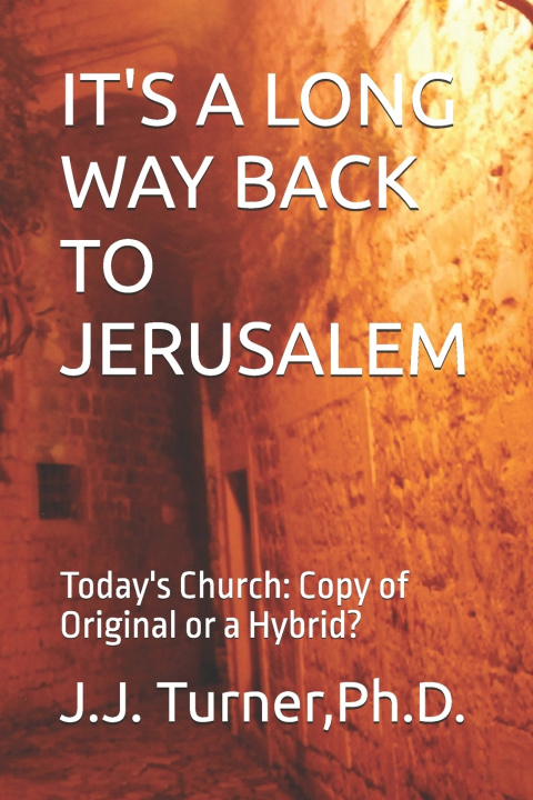 Carte IT'S A LONG WAY BACK TO JERUSALEM J.J. Turner