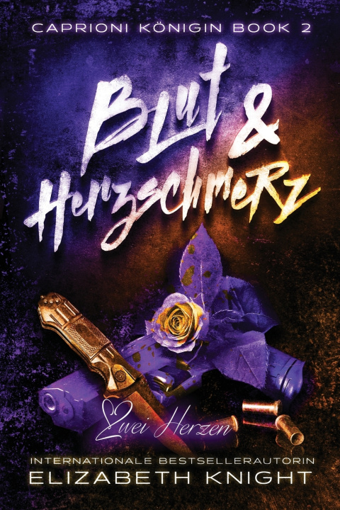 Buch Blut & Herzschmerz Elizabeth Knight