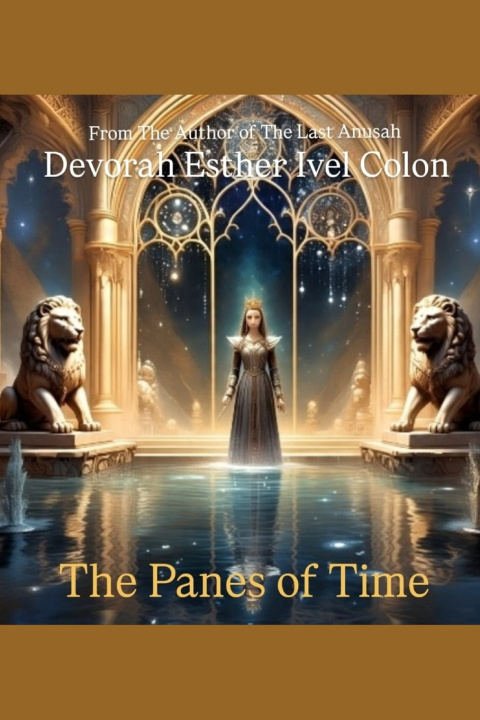 Boek The Panes of Time Devorah Esther Ivel Colon
