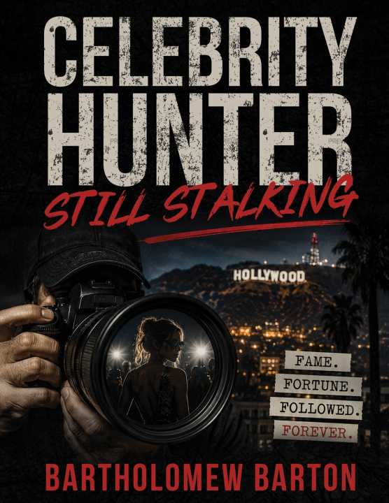 Книга CELEBRITY HUNTER BARTHOLOMEW BARTON