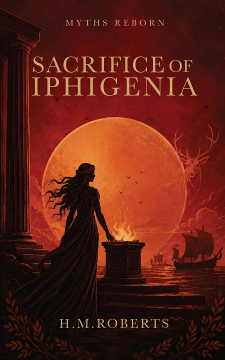 Könyv Sacrifice of Iphigenia H M Roberts