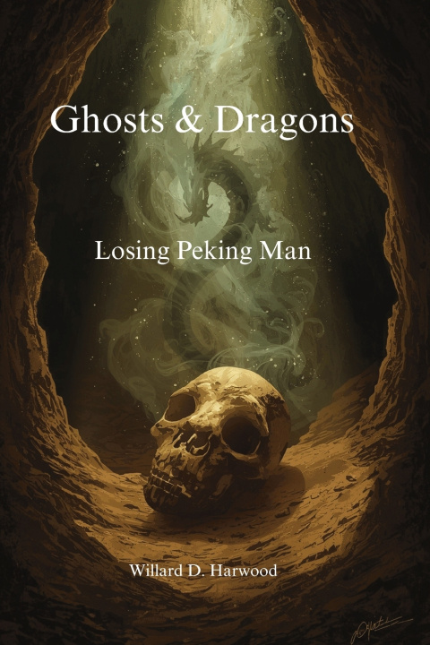 Kniha Ghosts & Dragons Willard Dean Harwood