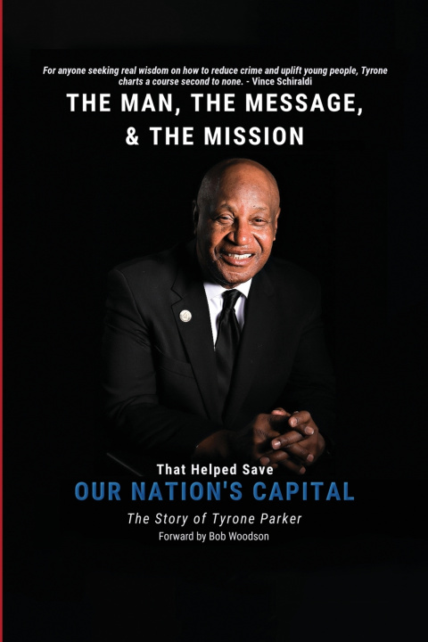 Buch The Man,The Message, The Mission Tyrone C. Parker