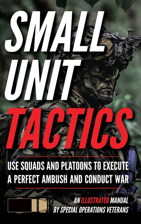 Carte Small Unit Tactics Matthew Luke