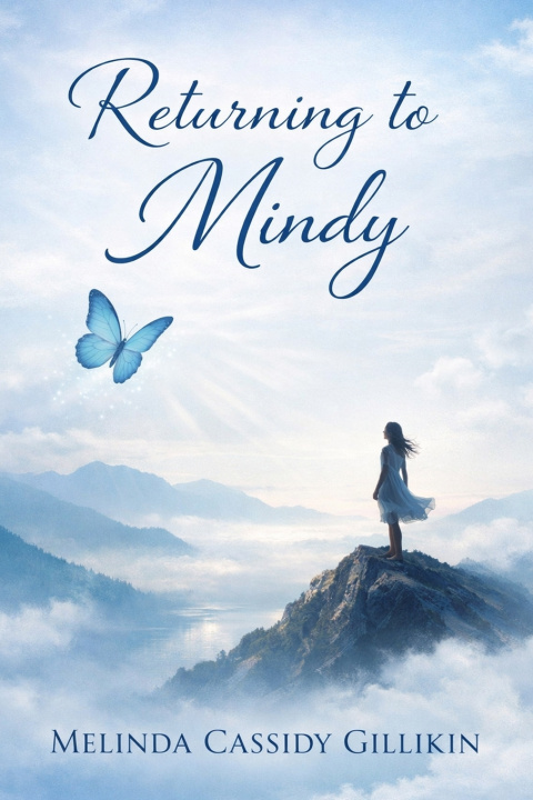 Livro Returning To Mindy Melinda Cassidy Gillikin