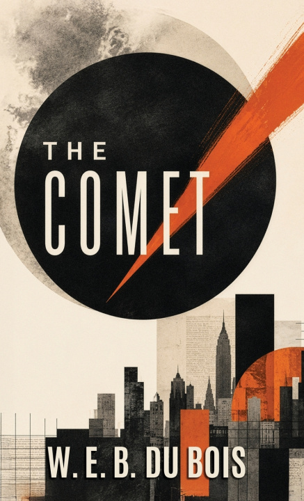 Book The Comet W. E. B. Du Bois