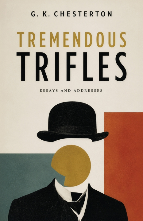 Boek Tremendous Trifles G. K. Chesterton