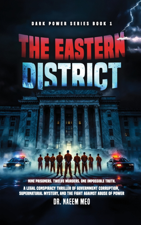 Книга THE EASTERN DISTRICT Dr. Naeem Meo
