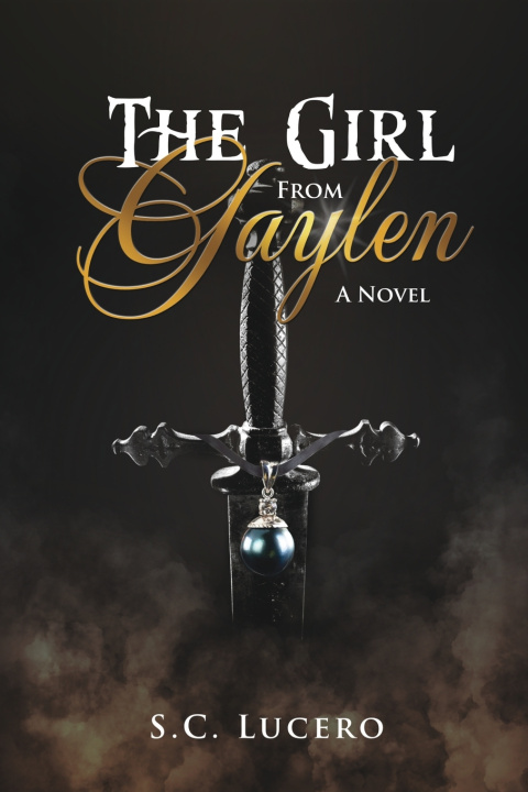 Kniha The Girl From Gaylen Sylvia Lucero