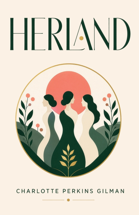 Könyv Herland Charlotte Gilman Perkins