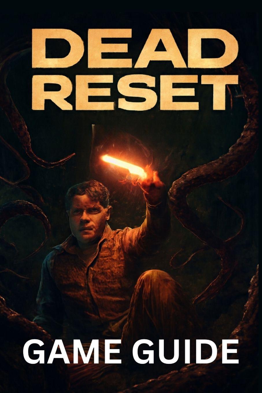 Könyv DEAD RESET GAME GUIDE 