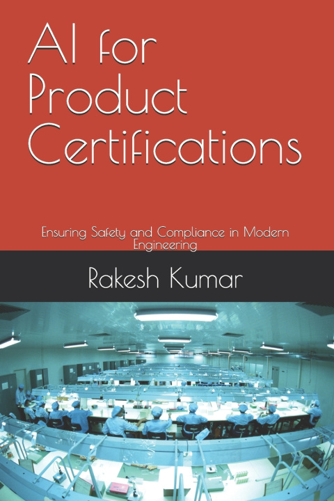 Carte AI for Product Certifications Rakesh Kumar