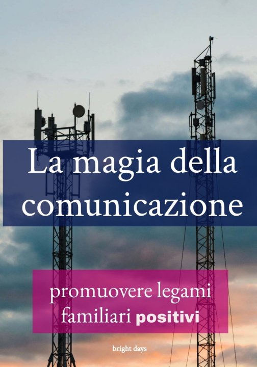 Buch La magia della comunicazione bright days