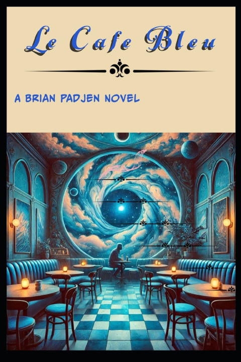 Könyv Le Cafe Bleu Brian Padjen