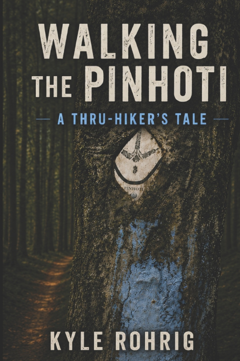 Carte Walking the Pinhoti Kyle Rohrig