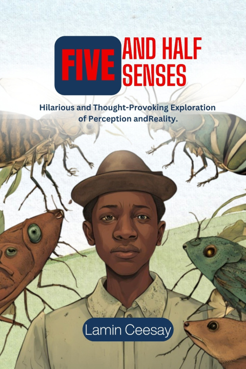 Livro FIVE AND HALF SENSES LAMIN CEESAY