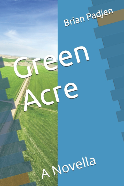Könyv Green Acre Brian Padjen