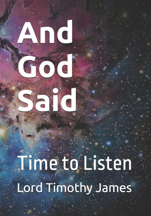 Könyv And God Said Timothy James