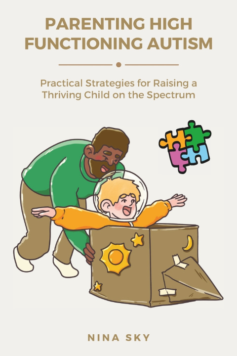 Livro Parenting High Functioning Autism Nina Sky