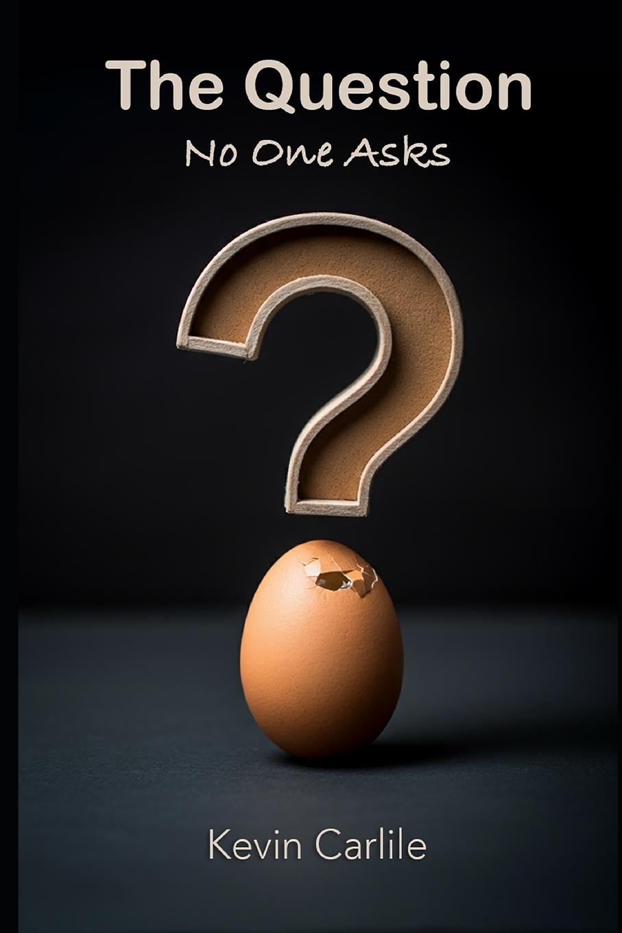 Book The Question No One Asks 
