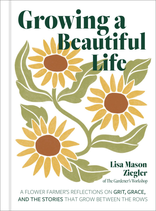 Buch Growing a Beautiful Life 