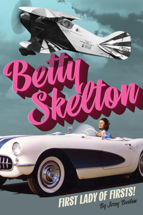 Книга Betty Skelton 