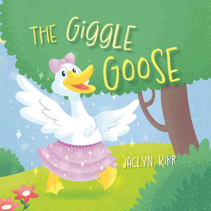 Книга The Giggle Goose Jaclyn Kirr