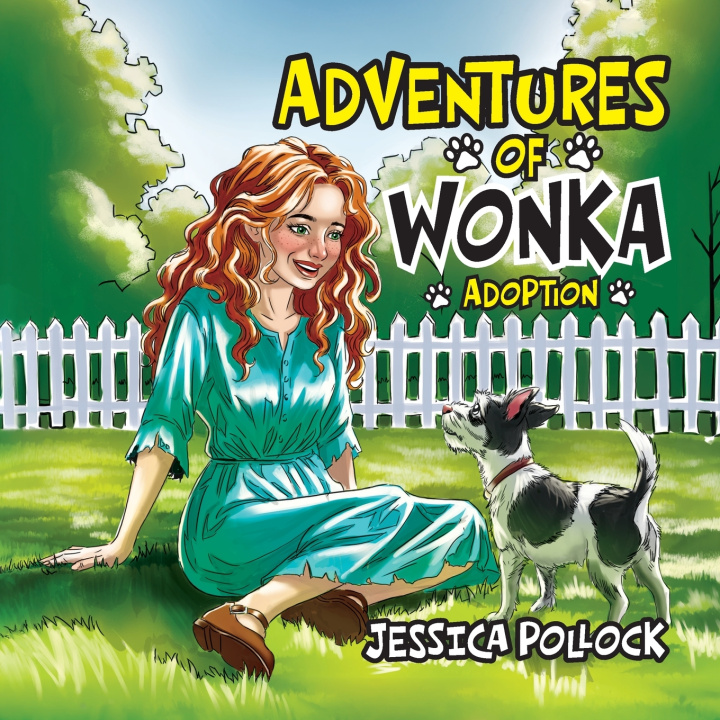 Könyv Adventures of Wonka Jessica Pollock