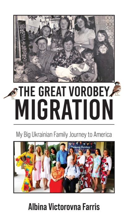 Книга The Great Vorobey Migration Albina Victorovna Farris