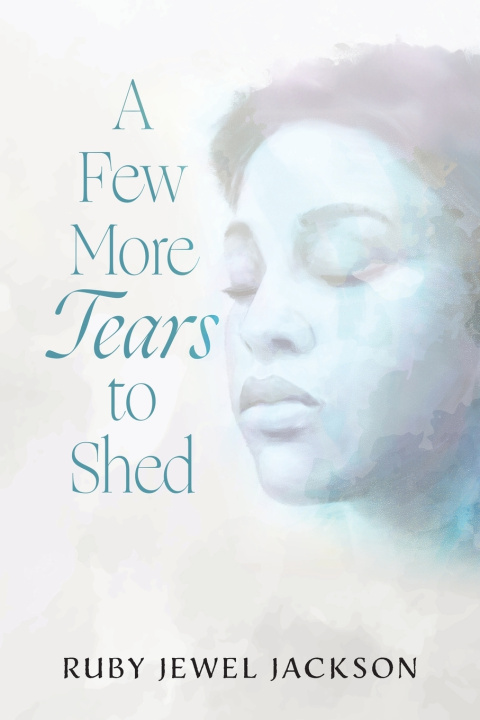 Könyv A Few More Tears to Shed Ruby Jewel Jackson