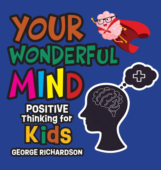 Buch Your Wonderful Mind George Richardson