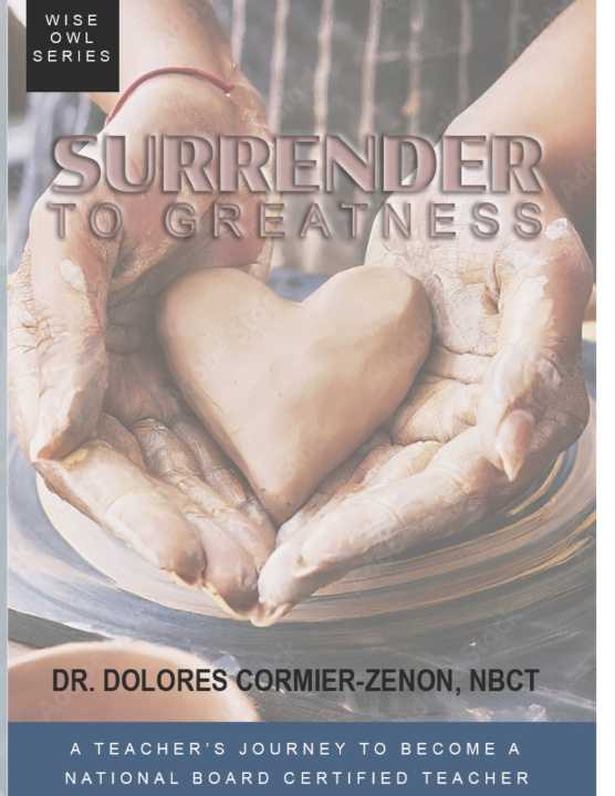 Buch Surrender to Greatness Dolores Cormier-Zenon