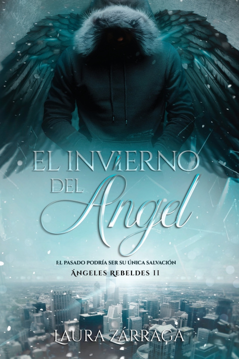 Könyv El invierno del Ángel Laura Zárraga