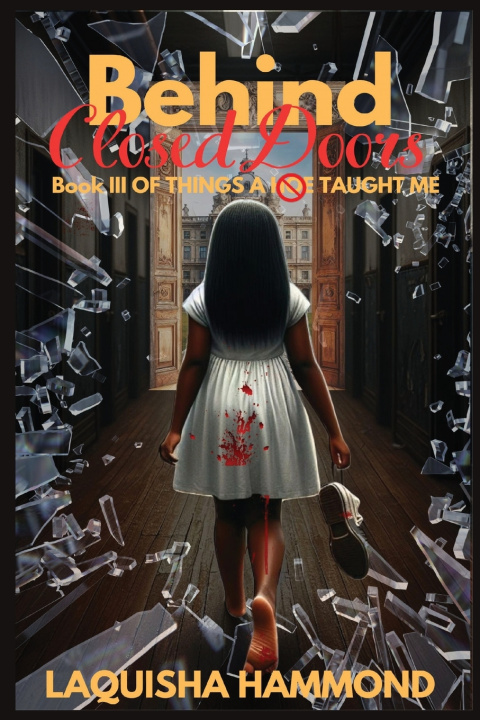 Książka Behind Closed Doors Laquisha Hammond