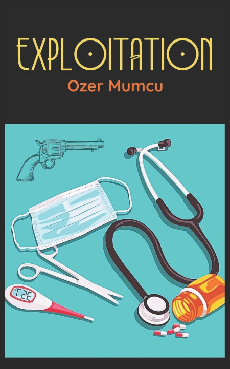 Kniha Exploitation Özer Mumcu