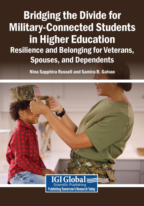 Buch Bridging the Divide for Military-Connected Students in Higher Education Nina Sapphira Russell