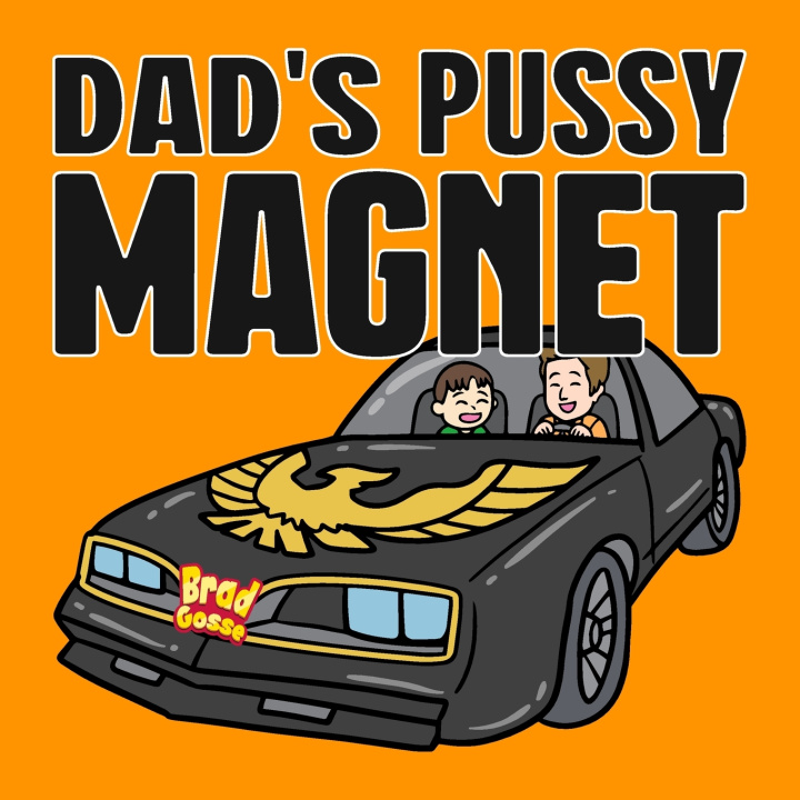 Knjiga Dad's Pussy Magnet Brad Gosse