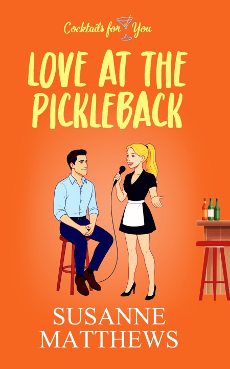 Buch Love at the Pickleback Susanne Matthews