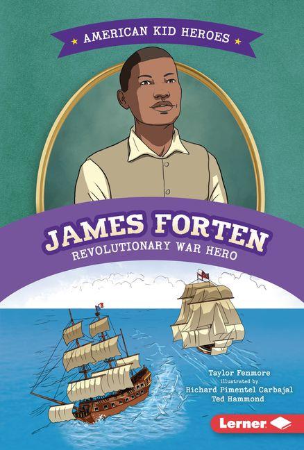 Książka James Forten, Revolutionary War Hero Ted Hammond