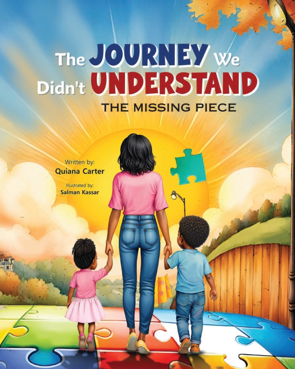 Knjiga The Journey We Didn't Understand Quiana Carter