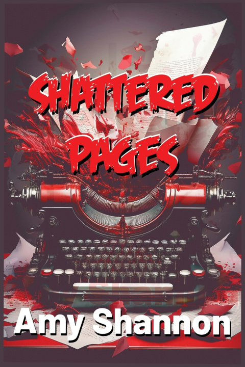 Kniha Shattered Pages Amy Shannon