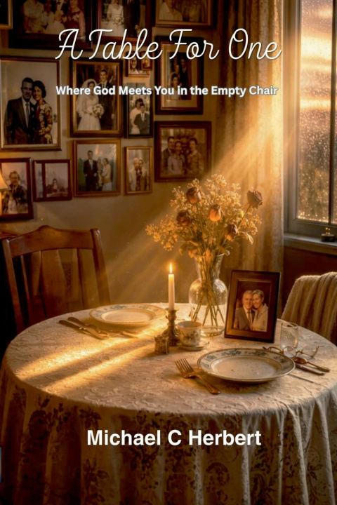 Книга A Table For One Michael C Herbert