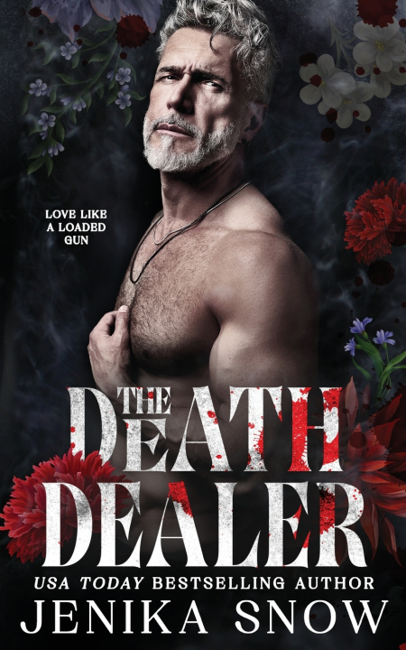 Libro The Death Dealer (Love Like a Loaded Gun, 1) Jenika Snow
