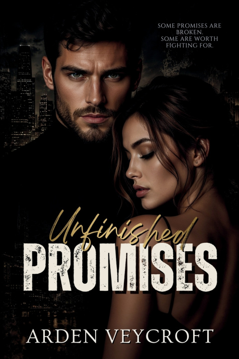 Książka Unfinished Promises Arden Veycroft
