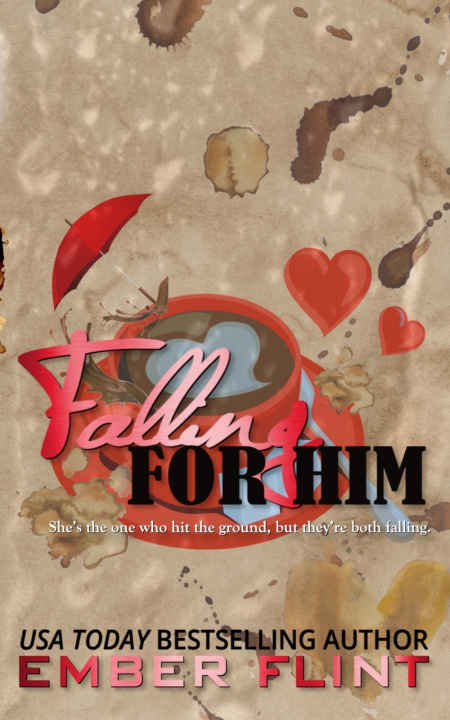 Книга Falling for Him Ember Flint