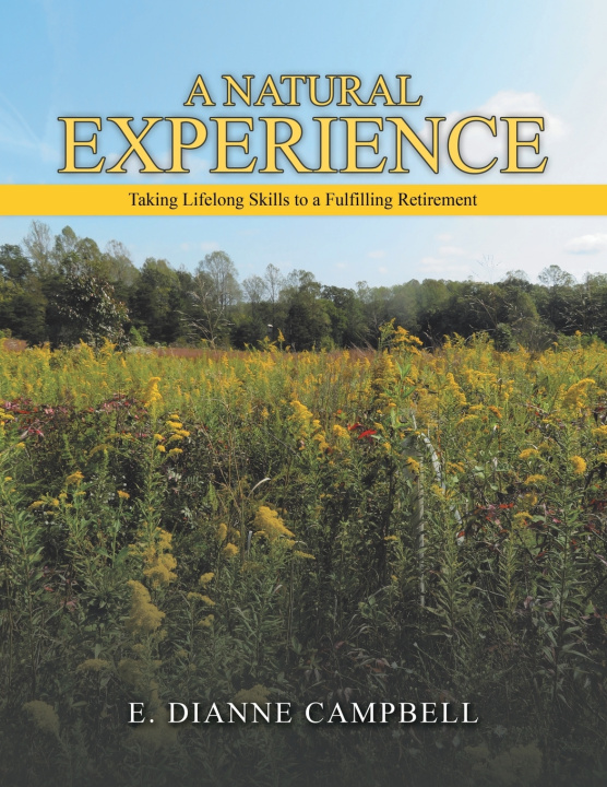 Kniha A NATURAL EXPERIENCE E. Dianne Campbell