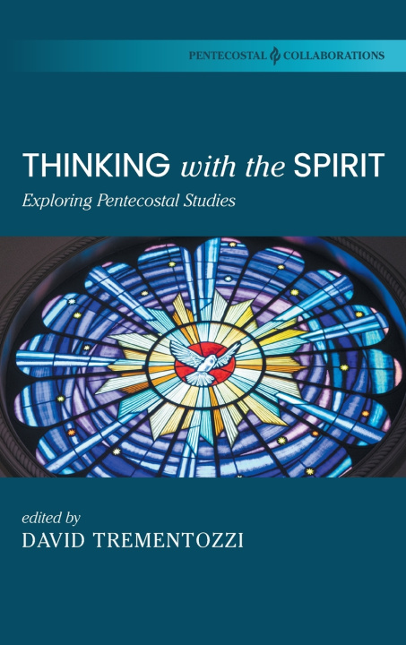 Könyv Thinking with the Spirit David Trementozzi