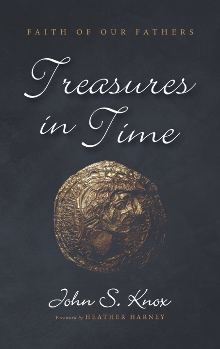 Livro Treasures in Time John S. Knox